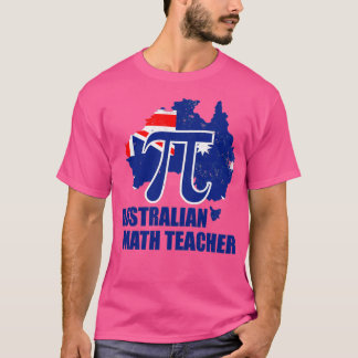 T-shirt Australian Math Teacher Shirt Gift for Teacher Tea