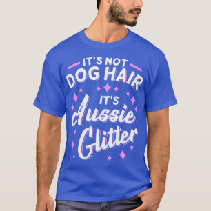 T-shirt Australian Shepherd Aussie Chien Maman Parties sci