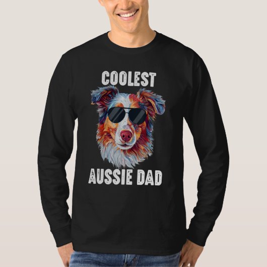 T-shirt Australian Shepherd Dad Coolest Aussie Dad for Dog (Devant)