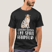 T-shirt Australian Shepherd est My Spirit Animal (Devant)
