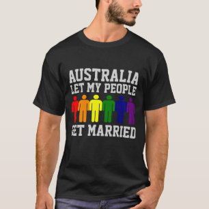 T-shirt Australie Mariage gay Laissez mon peuple se marier