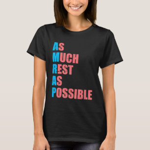 T-shirt Autant de repos que possible AMRAP tendance