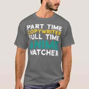 T-shirt Auteur à temps partiel Observateur à temps plein