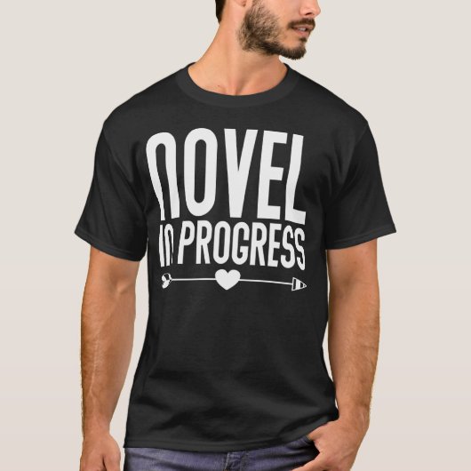 T-shirt Auteur romancier Novel In Progress (Devant)