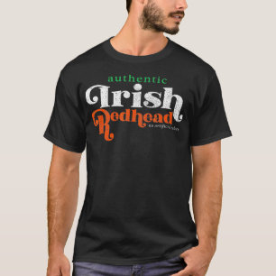 T-shirt Authentic Irish Redhead Funny Red Head Cadeau