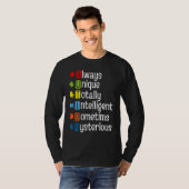 T-shirt Autism Always Unique Totally Intelligent Sometime  (Devant entier)