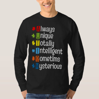 T-shirt Autism Always Unique Totally Intelligent Sometime 