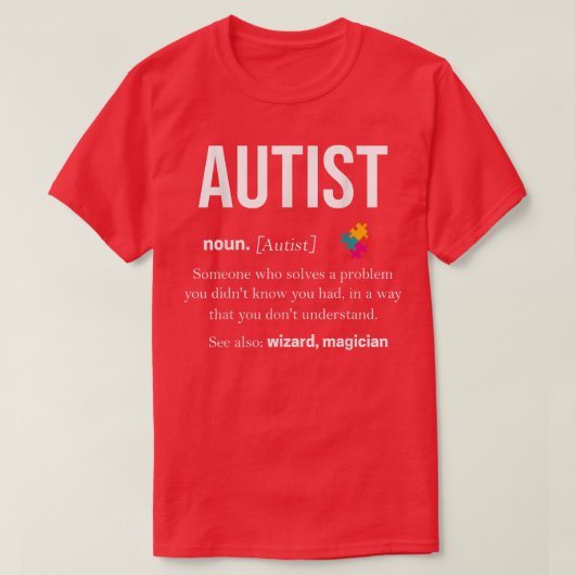 T-shirt Autism Autistic Asperger Syndrom Aspie Puzzle Auti (Design devant)