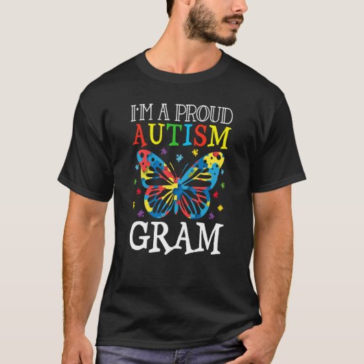 T-shirt Autism Awareness Butterfly I'm a Proud Autism Gram (Devant)
