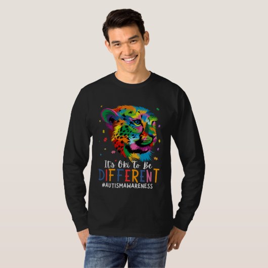 T-shirt Autism Awareness It s Oki To Be Different Leopard  (Devant entier)