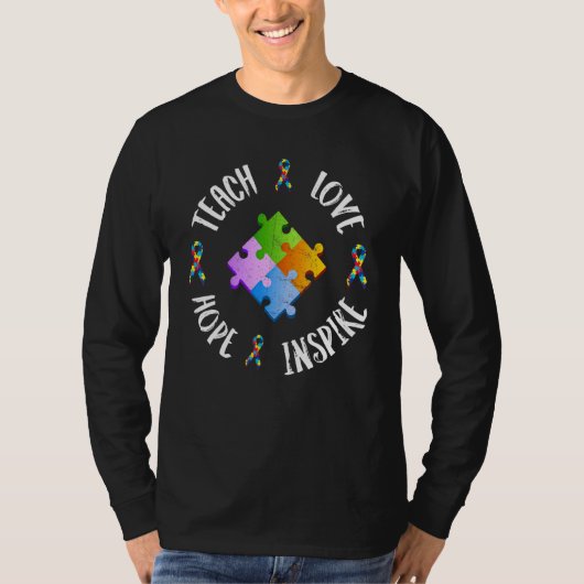 T-shirt Autism Awareness Special Ed Teacher Love Hope Insp (Devant)