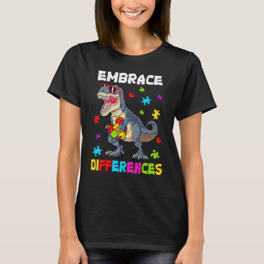 T-shirt Autism Embrace Differences Dinosaur Rex Kids Cute (Devant)