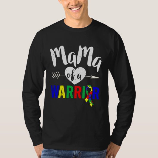 T-shirt Autism Family  Mama Of A Warrior  Autism Women (Devant)