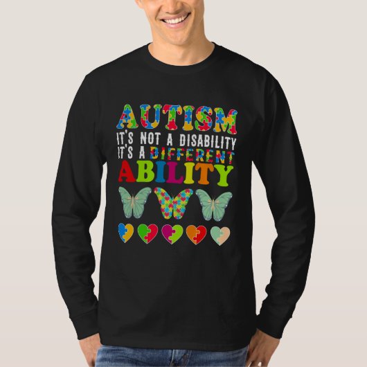 T-shirt Autism Is Not a Disability It s a Different Abilit (Devant)