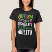 T-shirt Autism Is Not A Disability It's A Different Abilit (Devant)