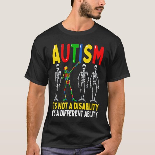 T-shirt Autism It's A Different Ability Dabbing Skeleton (Devant)