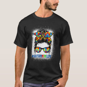 T-shirt Autism Mimi Life Messy Bun Sensibilisation sur l'a