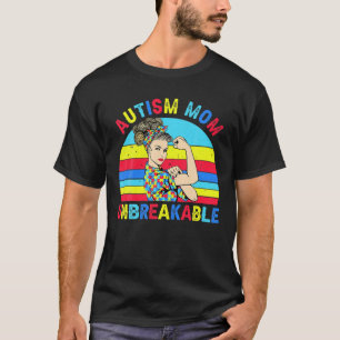 T-shirt Autism Mom Unbreakable Sensibilisation sur l'autis