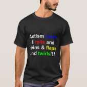 T-shirt Autism Rocks &amp Rouleaux &amp Spins &amp (Devant)