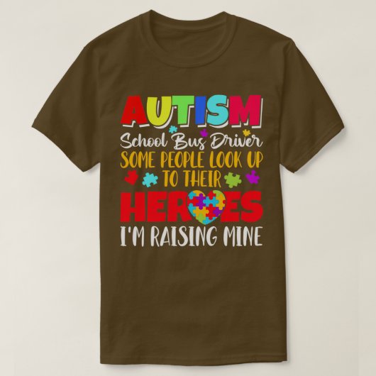 T-shirt Autism School Bus Driver Certaines personnes regar (Design devant)