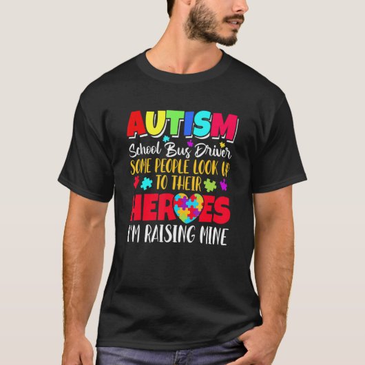 T-shirt Autism School Bus Driver Certaines personnes regar (Devant)
