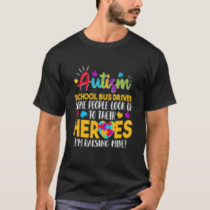 T-shirt Autism School Bus Driver Les gens regardent leur h