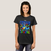 T-shirt Autism Support Autistic My Cousin Is Awesome Dinos (Devant entier)