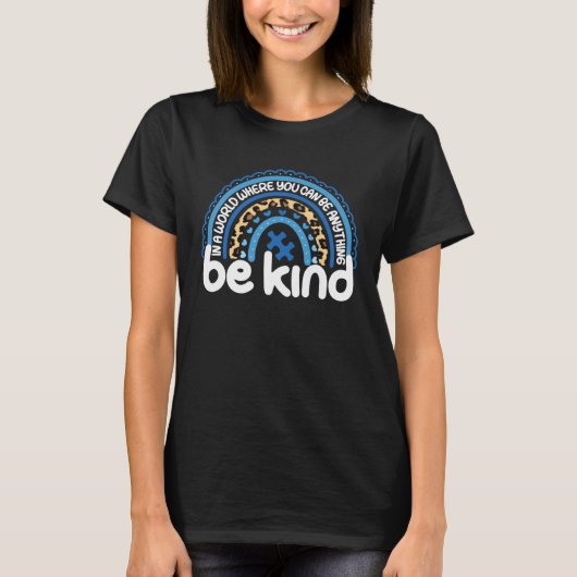 T-shirt Autism Women Men Rainbow Be Kind Autism Awareness (Devant)