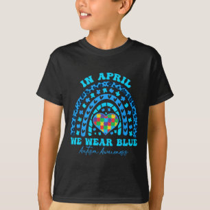 T-shirt Autisme Arc-en-ciel En Avril Nous Portons Bleu Moi