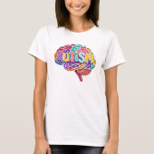 T-shirt Autisme Arc-en-ciel Neurodivers Typographie du cer (Devant)