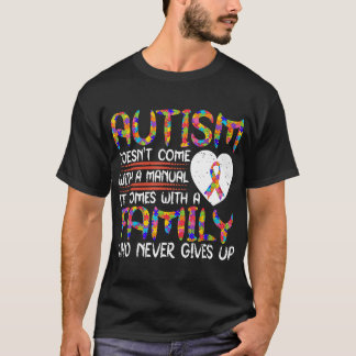 T-shirt Autisme-Autisme N'Est Pas Venu Avec Un Manuel