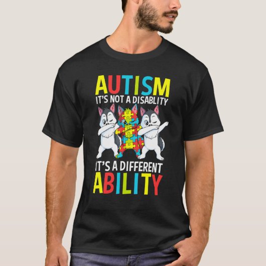 T-shirt Autisme C'est Une Capacité Différente Dabant Siber (Devant)