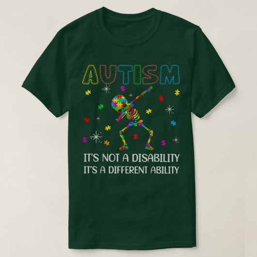 T-shirt Autisme C'est une capacité différente Dabbing Skel (Design devant)