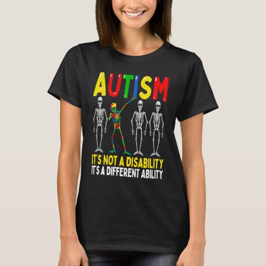 T-shirt Autisme C'est Une Capacité Différente  Squelette D (Devant)