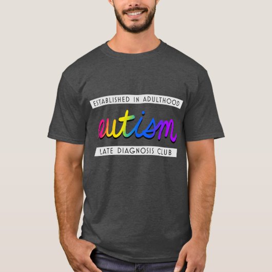 T-shirt Autisme - Club de diagnostic tardif (Devant)