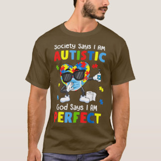 T-shirt Autisme Dabbing Society Dit Je Suis Autiste Dieu D