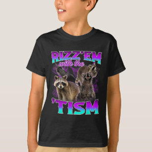 T-shirt Autisme Drôle Rizz Em Avec Le Mème Tisme Autistiqu