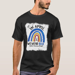 T-shirt Autisme En Avril Nous Portons Bleu Mois de la sens