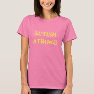 T-shirt Autisme fort