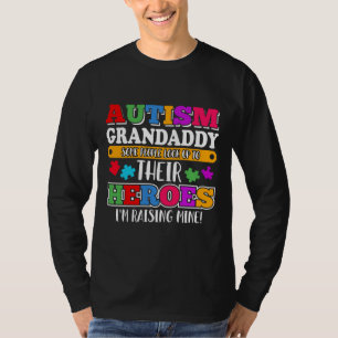T-shirt Autisme Grand-Papa Les Gens Cherchent Leurs Héros 