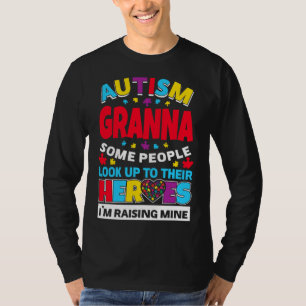 T-shirt Autisme Granna Les Gens Cherchent Leurs Héros Se L