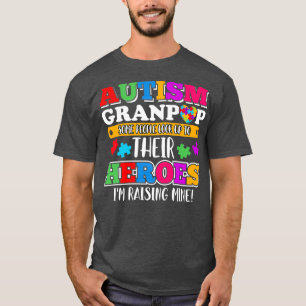 T-shirt Autisme Granpop Les Gens Cherchent Leurs Héros Aut