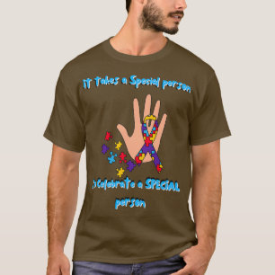 T-shirt Autisme Il faut une personne spéciale pour célébre