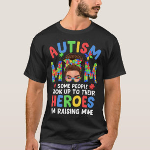T-shirt Autisme Maman Élever Héros Super Messy Bun Autisme