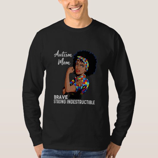 T-shirt Autisme Maman Indestructible Sensibilisation sur l (Devant)