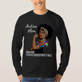 T-shirt Autisme Maman Indestructible Sensibilisation sur l (Devant)