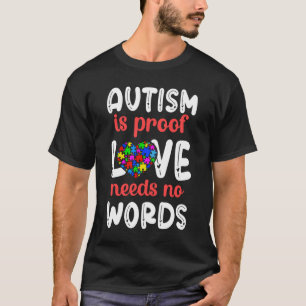 T-shirt Autisme Maman Mère Mama L'autisme est une preuve d