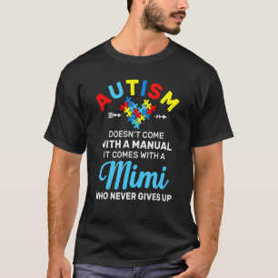 T-shirt Autisme Mimi qui ne lâche jamais Mois de la sensib