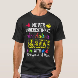 T-shirt Autisme - N'estimez jamais une grand-mère autiste