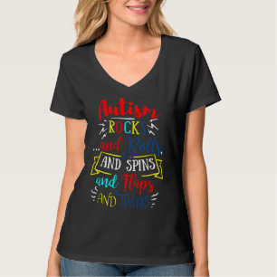 T-shirt Autisme Rocher Et Rouleaux Et Spins Et Flaps Et Tw